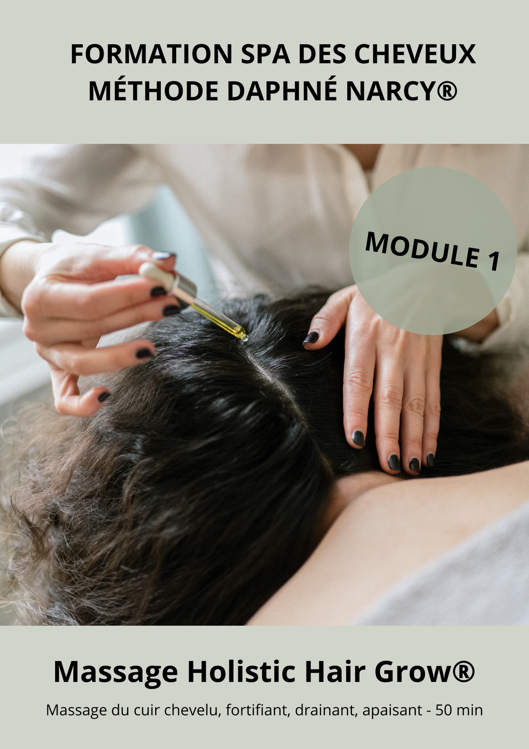 MODULE 1 - FORMATION SPA DES CHEVEUX-  MASSAGE HOLISTIC HAIR GROW®
